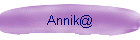 Annik@